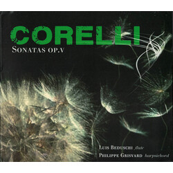 Luis Beduschi / Philippe Grisv Corelli Sonates Op. 5 CD