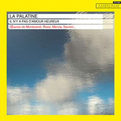 La Palatine Il Ny A Pas Damour Heureux CD
