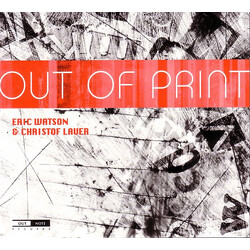 Eric Watson Christof Lauer Out Of Print CD
