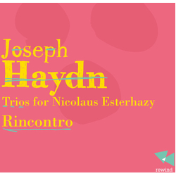 Rincontro Joseph Haydn; Trios For Nic CD