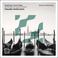 Stefano Maiorana Claudio Ambrosini - Kapsberger CD