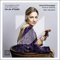 Anna Schivazappa; Pizzicar Gal Un Air Ditalie. The Mandolin CD