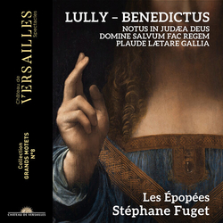 Les Epopees; Stephane Fuget Lully Benedictus CD