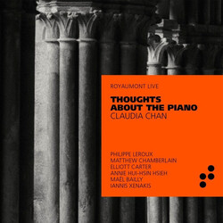 Claudia Chan Thoughts About The Piano CD