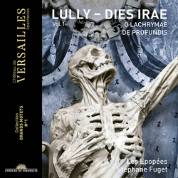 Les Epopees; Stephane Fuget Lully Dies Irae CD