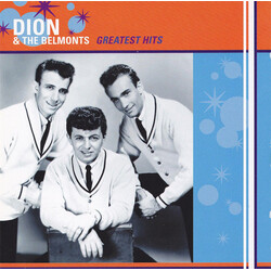 Dion And The Belmont Greatest Hits CD