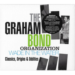 Graham Bond Organization The Wade In The Water Classics O CD