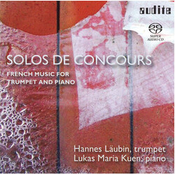 Hannes Laubin / Lukas Maria K Solo De Concours French Music SACD