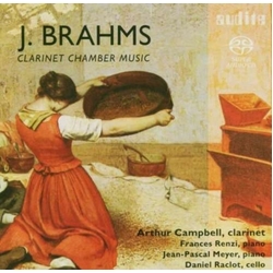Arthur Campbell / Frances Ren Brahms Clarinet Chamber Music SACD