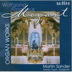 Martin Sanders Mozart Organ Works CD