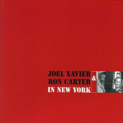 Joel Xavier (2) / Ron Carter In New York