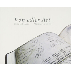 Michal Gondko Corina Marti Von Edler Art CD