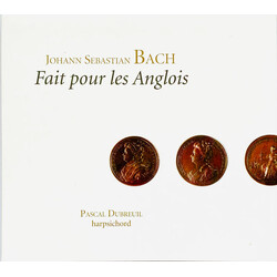 Pascal Dubreuil Js Bach English Suites Bwv 2 CD