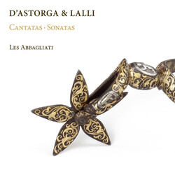 Les Abbagliati Dastorga & Lalli Cantatas And CD