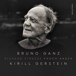 Bruno Ganz/Kirill Gerstein Strauss Enoch Arden CD