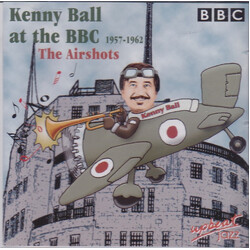 Kenny Ball At The Bbc 1957-1962 The Airsh CD