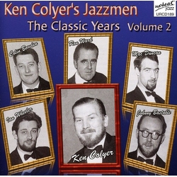 Ken Colyer Jazzmen Classics Years Vol 2 CD