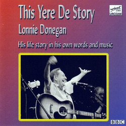 Lonnie Donegan This Yere De Story CD