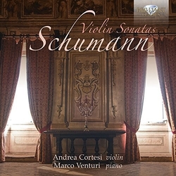 Andrea Cortesi / Marco Ventur Schumann Violin Sonatas CD