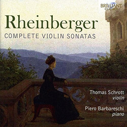 Thomas Schrott / Piero Barbar Rheinberger Complete Violin S CD