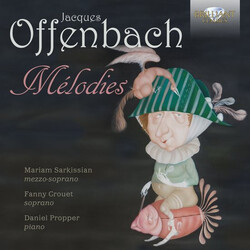 Mariam Sarkissian / Fanny Cro Offenbach Melodies CD