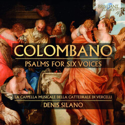 La Cappella Musicale Della C Colombano Psalms For Six Voic CD