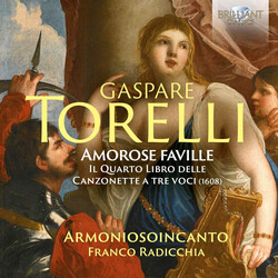 Gruppo Vocale Armoniosoincanto Torelli Amorose Faville The CD