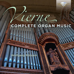 Wolfgang Rubsam Vierne Complete Organ Music 8 CD