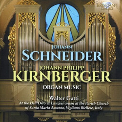 Walter Gatti Schneider & Kirnberger Organ CD