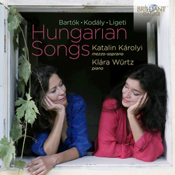 Katalin Karolyi / Klara Wurtz Hungarian Songs Bartok Kodal CD