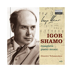 Dimitri Tchesnokov Shamo Complete Piano Music 3 CD