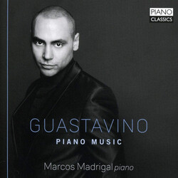 Marcos Madrigal Guastavino Piano Music CD
