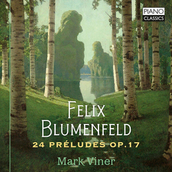 Mark Viner Blumenfeld 24 Preludes Op.17 CD