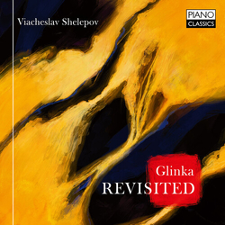 Viacheslav Shelepov Glinka Revisited CD