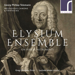 Elysium Ensemble Telemannmelodious Canons CD