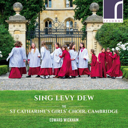 St Catharines Girls Choir Sing Levy Dew CD