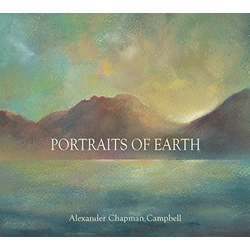 Alexander Chapman Campbell Portraits Of Earth CD