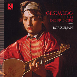 Bor Zuljan Gesualdo Il Liuto Del Princip CD