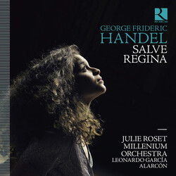Julie Roset; Leonardo Garcia A Handel Salve Regina CD
