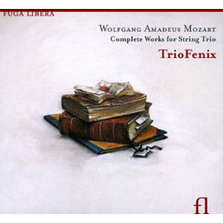 Trio Fenix Mozart Complete Works For Str 2 CD