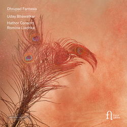 Romina Lischka; Hathor Consort Dhrupad Fantasia CD