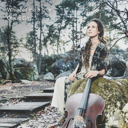 Olivia Gay; Orchestre National Whisper Me A Tree CD