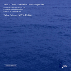 Eugenie De Mey; Julien Lahaye; Exils. Celles Qui Restent Cel CD