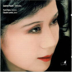 Yumi Nara / Claude Lavoix Faure Melodies CD