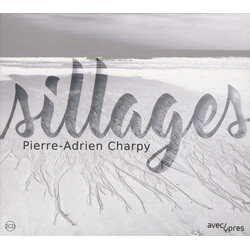 Pierre-Adrien Charpy Sillages 2 CD