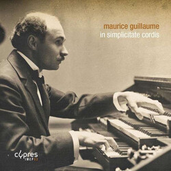 Maurice Giullaume In Simplicitate Cordis 2 CD