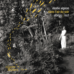 Elodie Vignon Albeniz & Liszt Dans Lair Du CD