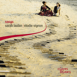 Sarah Laulan; Elodie Vignon Sangs CD
