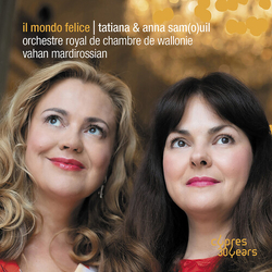 Tatiana Samouil; Anna Samouil; Il Mondo Felice CD