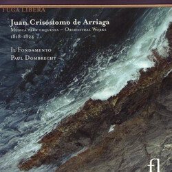 Il Fondamento / Paul Dombre Arriaga - Symphonies And Overt CD